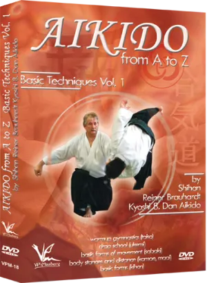 Aikido from A to Z Basic Techniques DVD 1 by Reiner Brauhardt